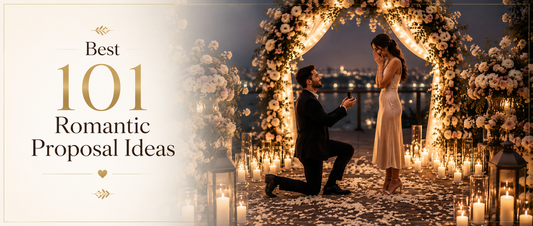 Best 101 Romantic Proposal Ideas