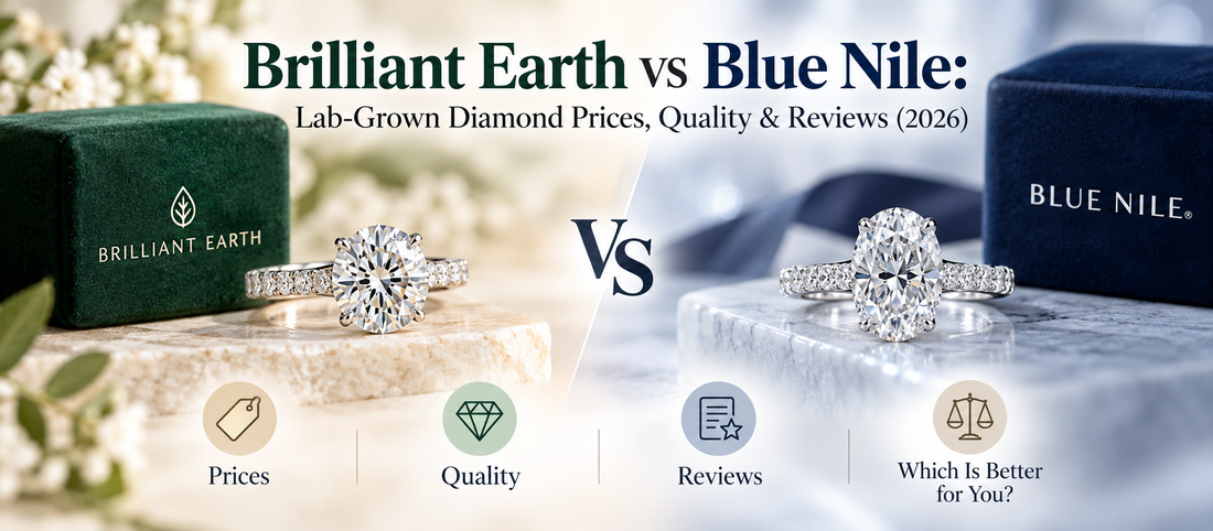 Brilliant Earth vs Blue Nile: Lab-Grown Diamond Prices, Quality & Reviews (2026)