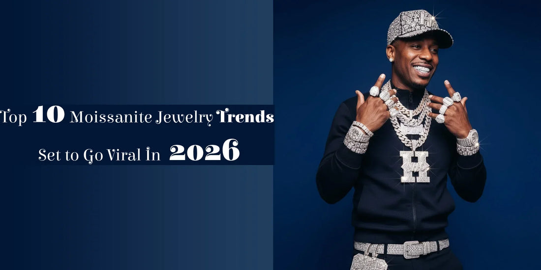 Top 10 Moissanite Jewelry Trends Set to Go Viral in 2026