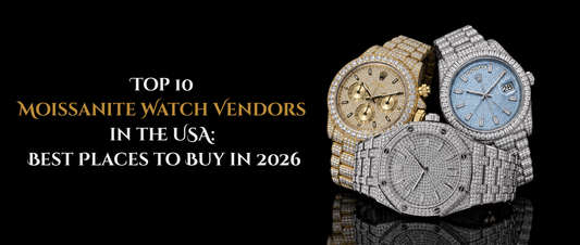 Top 10 Moissanite Watch Vendors in the USA Best Places to Buy in 2026